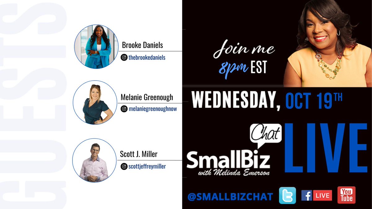 You know it's a good month when you get to host not only one but two SmallBizChats! Next week @BrookeDanielsVC , @melgreenough & @scottmillerj1 share their invaluable knowledge about all things #business. Join us Oct 19 at 8pm ET. #SmallBizChat #smallbusiness #businesstips