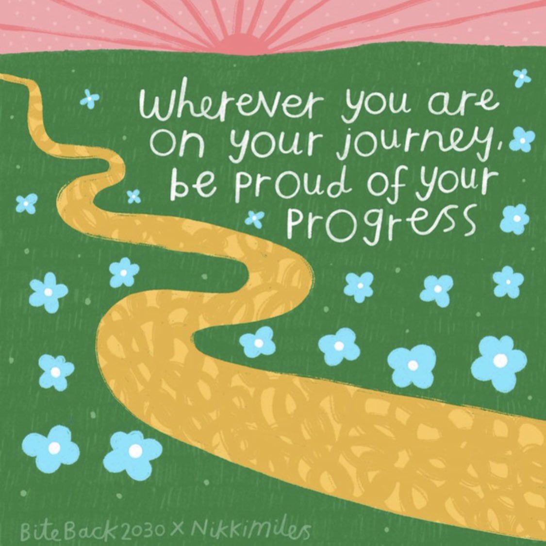actionhappiness's tweet photo. Wherever you are on your journey, be proud of your progress

Image: @nikkimiles_ https://t.co/u3PouS7tUy