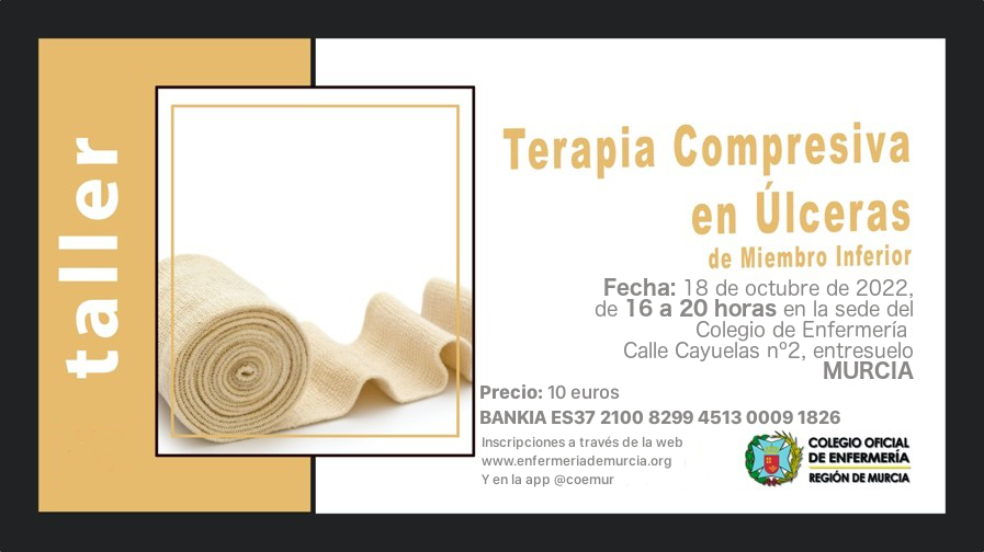 coemur's tweet photo. MURCIA: Taller de Terapia Compresiva en Úlceras de Miembro Inferior
Fecha: 18 de octubre de 2022, a partir de las 16 horas en la sede del Colegio de Enfermería (calle Cayuelas nº2, entresuelo).

Inscripciones a través de la app y la web

Precio: 10 euros https://t.co/rUOWVTBC0i
