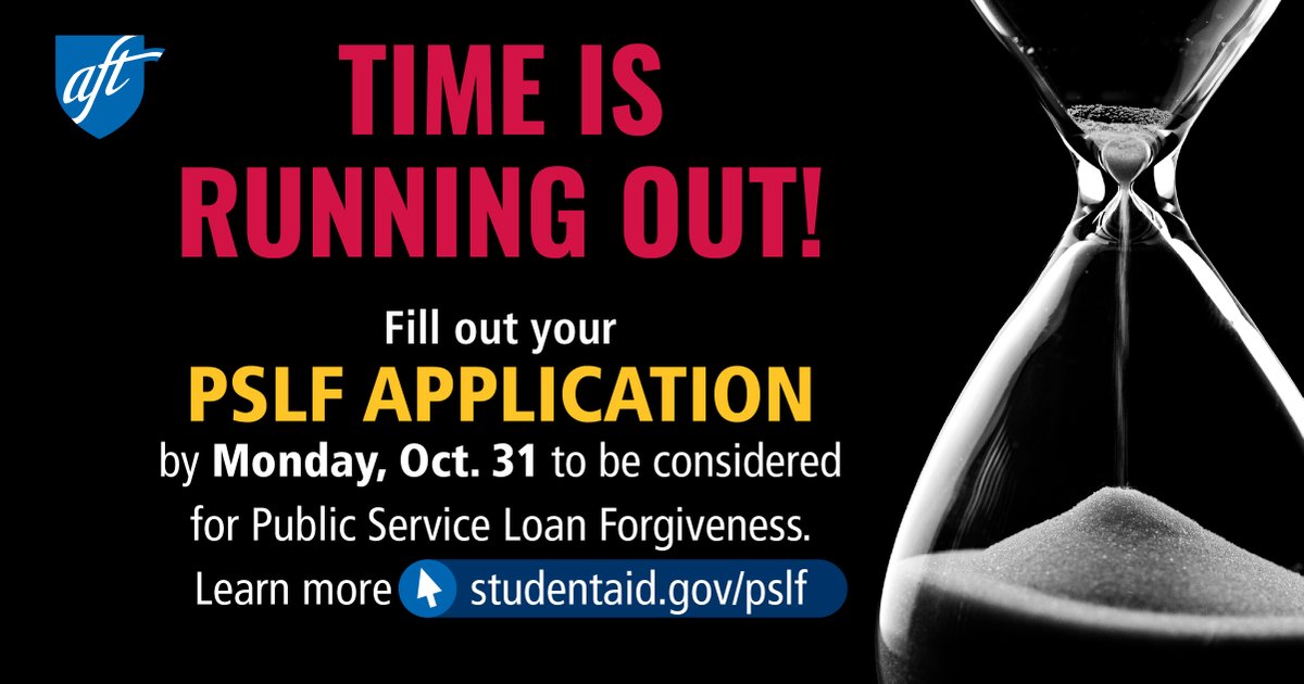 All Public Service Loan Forgiveness (#PSLF) applications must be filled out and submitted by Monday, October 31. Visit studentaid.gov/pslf to apply, and RT to spread the word. #PSLFworks