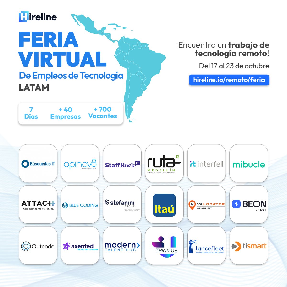 Encuentra un empleo en la Feria Virtual de Empleos de TI LATAM de <a href="/hirelineio/">Hireline.io</a> 🚀🙌
Es del 17 al 23 de octubre, no tiene costo y con tu registro participarás de varias sorpresas. 🎁
No olviden registrarse banqueter@s 🤓👇
🤩 Regístrate aquí: hireline.io/remoto/feria