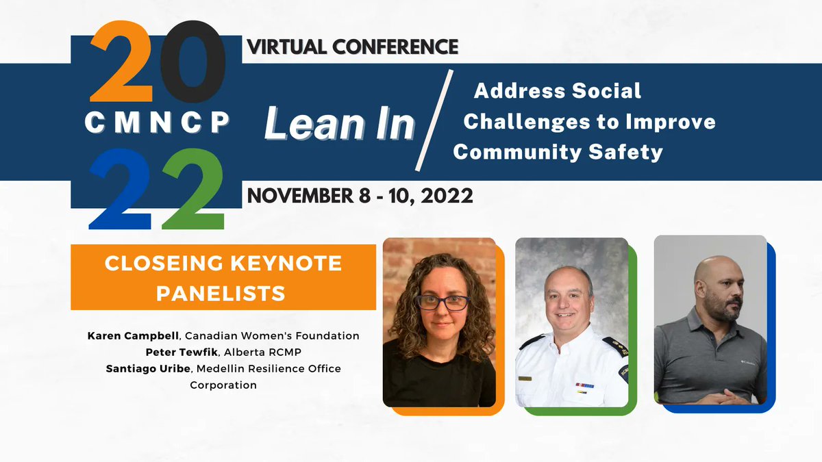 We are excited to announce the closing keynote panelists for CMNCP22 Virtual Conference! The panel will focus on innovative approaches for the future of #safe communities. 

Don't forget to purchase tickets at the early bird rate here: buff.ly/3rcXAkF 

#CMNCP22