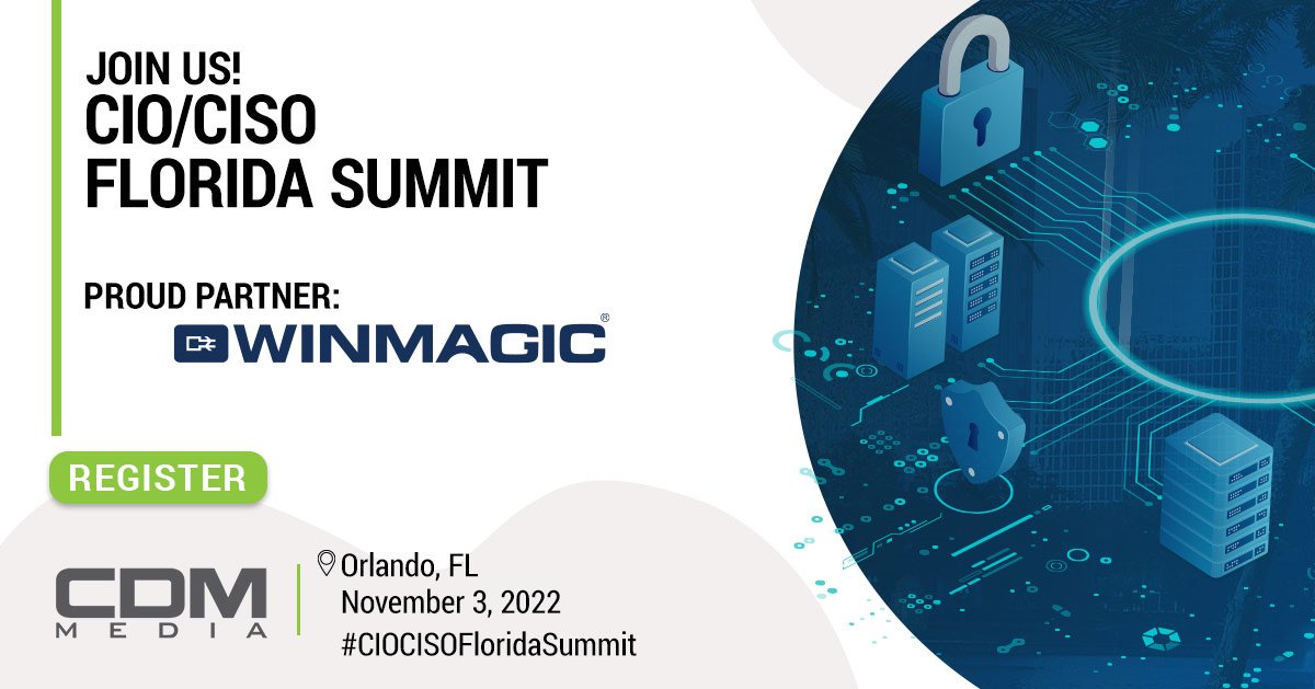 WinMagic's tweet photo. Come see us on November 3rd, 2022, at the CIO/CISO Florida Summit!
Register now to reserve your spot: https://t.co/Vk9roUQn4n
#GoPasswordless #MagicEndpoint #DataProtection #WinMagicSolutions #EndpointEncryption https://t.co/fc88tyi123