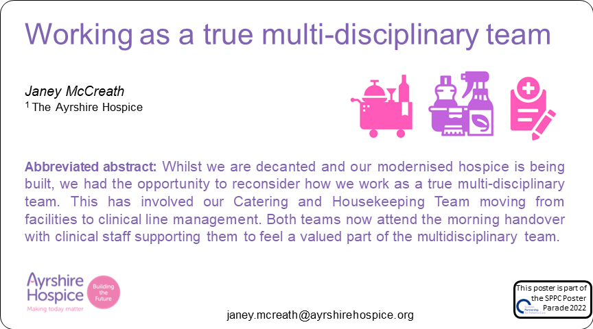 Palliative_Scot's tweet photo. The last but not least poster!! Number 55 #SPPCPosterParade22 Working as a true multi-disciplinary team @AyrshireHospice https://t.co/3dkkrJ5LJa