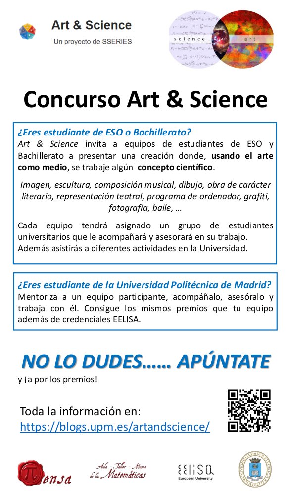 Piensa (@piensamuseomat) on Twitter photo El Aula Taller Museo de las Matemáticas π-ensa convoca el concurso Art & Science. 
Destinado a estudiantes de ESO y Bachillerato que estarán mentorizados por estudiantes de Universidad. 
APÚNTATE Y PARTICIPA
Toda la información está en la web: blogs.upm.es/artandscience/ El Aula Taller Museo de las Matemáticas π-ensa convoca el concurso Art & Science. 
Destinado a estudiantes de ESO y Bachillerato que estarán mentorizados por estudiantes de Universidad. 
APÚNTATE Y PARTICIPA
Toda la información está en la web: blogs.upm.es/artandscience/