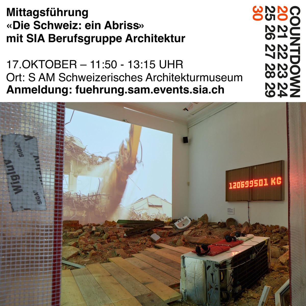 Um auf die Tragweite der Schweizer Abriss-Kultur aufmerksam zu machen, organisiert die SIA Berufsgruppe Architektur (<a href="/sia_schweiz/">SIA</a>) eine Führung durch die Ausstellung ‹Die Schweiz: Ein Abriss›.

Anmeldung:
fue-01-p22d.events.sia.ch