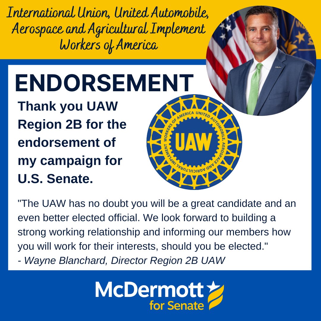 gomcdermott's tweet photo. Thank you @Uaw2b for the endorsement of my campaign for U.S. Senate.
#endorsement #supportunion #UAW #gomcdermott #UnionStrong https://t.co/1Uij5UmY5N