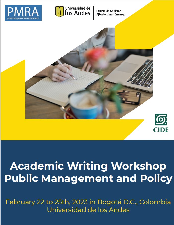Guillermo M. Cejudo (@gmocejudo) on Twitter photo Academic Writing Workshop
Public Management and Policy
BogotĆ”, February 22-25
Organized by <a href="/PMRA1991/">PMRA</a>, <a href="/GobiernoUAndes/">Escuela de Gobierno de la Universidad de los Andes</a> y <a href="/CIDE_MX/">CIDE</a>
Junior scholars and advanced PhD students from Latin America are particularly encouraged to apply
gobierno.uniandes.edu.co/es/pmra-writin⦠Academic Writing Workshop
Public Management and Policy
BogotĆ”, February 22-25
Organized by <a href="/PMRA1991/">PMRA</a>, <a href="/GobiernoUAndes/">Escuela de Gobierno de la Universidad de los Andes</a> y <a href="/CIDE_MX/">CIDE</a>
Junior scholars and advanced PhD students from Latin America are particularly encouraged to apply
gobierno.uniandes.edu.co/es/pmra-writinā¦