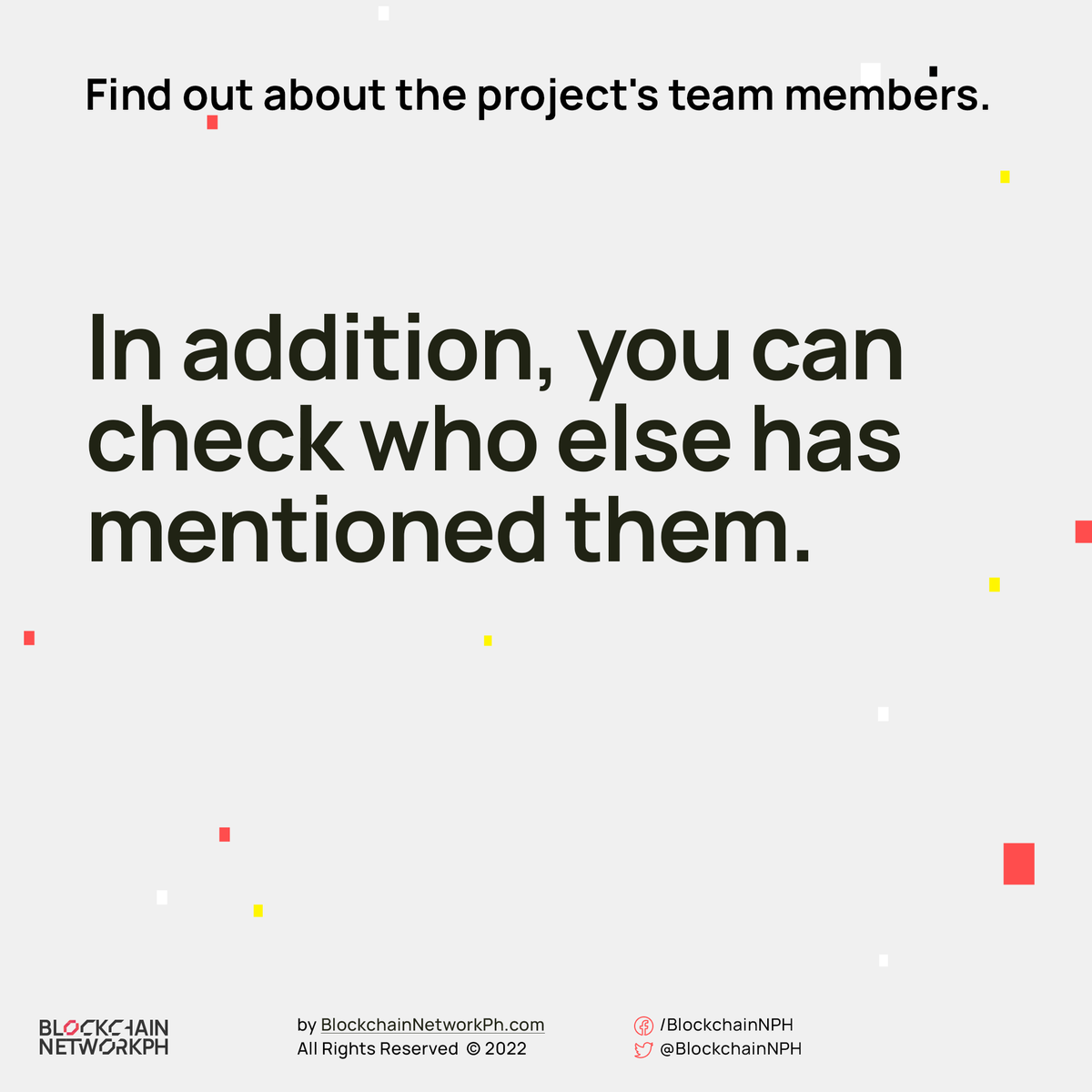 Connectweb3ph's tweet photo. π Crypto Tip #6
Who are the team members of the project? βπΌ
#DYOR #BNP #bnphupdate #investingtips #investing101 #CryptoPH
Here's how ππΌ https://t.co/7x6YYE5h4t