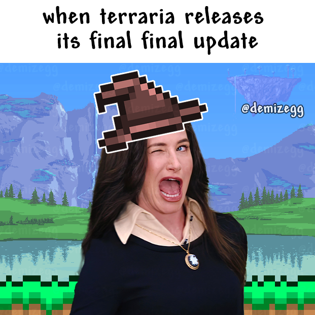 demizegg's tweet photo. #terraria meme https://t.co/IQsqc4acpB