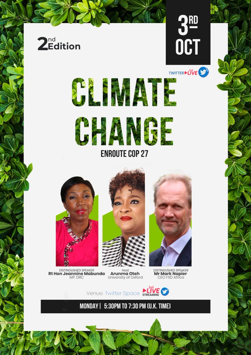 aoteh's tweet photo. 2nd Edition of my #twitterspace on #ClimateChange Enroute #COP27 https://t.co/ClFMu7yHVL