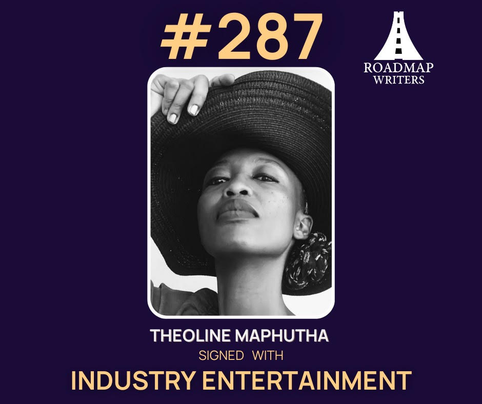 roadmapwriters's tweet photo. 287 Roadmap Writers signed! Congratulations Theoline Maphutha @TheolineRSA who signed with Industry Entertainment through a Roadmap intro! #WritingCommunity https://t.co/CCwvrFMI0G