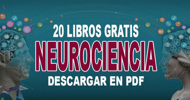 25 Libros Gratis de Neurociencia en PDF - (Ayuda Docente) sco.lt/5MR6eG #Educación