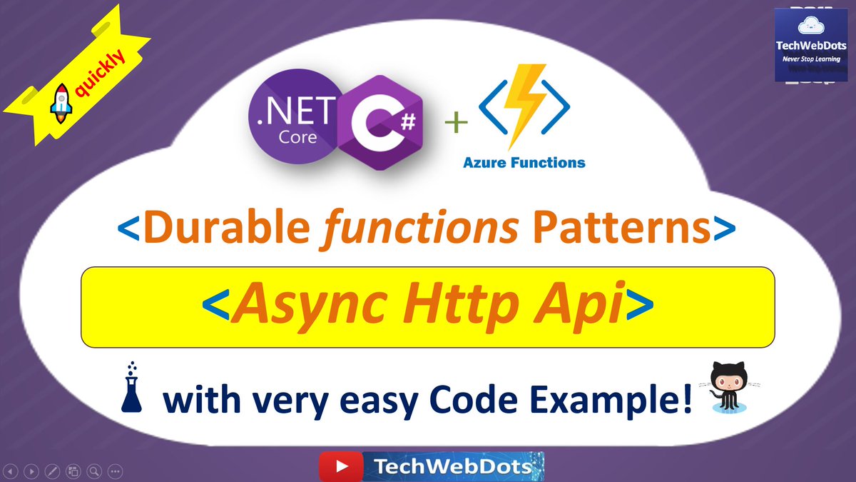 TechWebDots's tweet image. Azure Durable Functions | Async HTTP APIs Pattern | Implementation | C# ... youtu.be/QhzUe5BQWzg via @TechWebDots @Azure #AZUREdurablefunctions