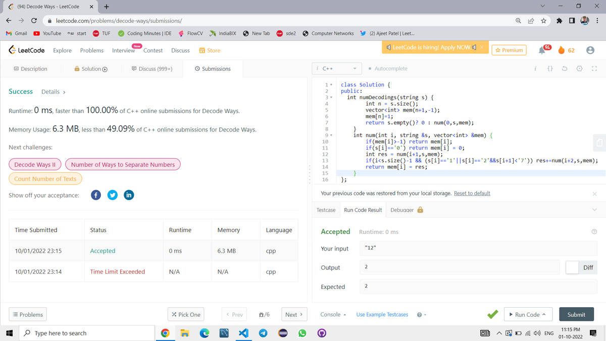 mpathak382's tweet photo. Completed Day 93 of the 100 Days of Code Program by  @CodeinCommunit Supported by @MinutesCoding

I solved Decode Ways problem on Leetcode.
https://t.co/H7zYoLh7Zn
Discord -https://t.co/DXwhp7UUAT

#100daysofcodechallenge #codeincommunity  #codein100daysofcode #100DaysOfCode https://t.co/iJht0VKWuq