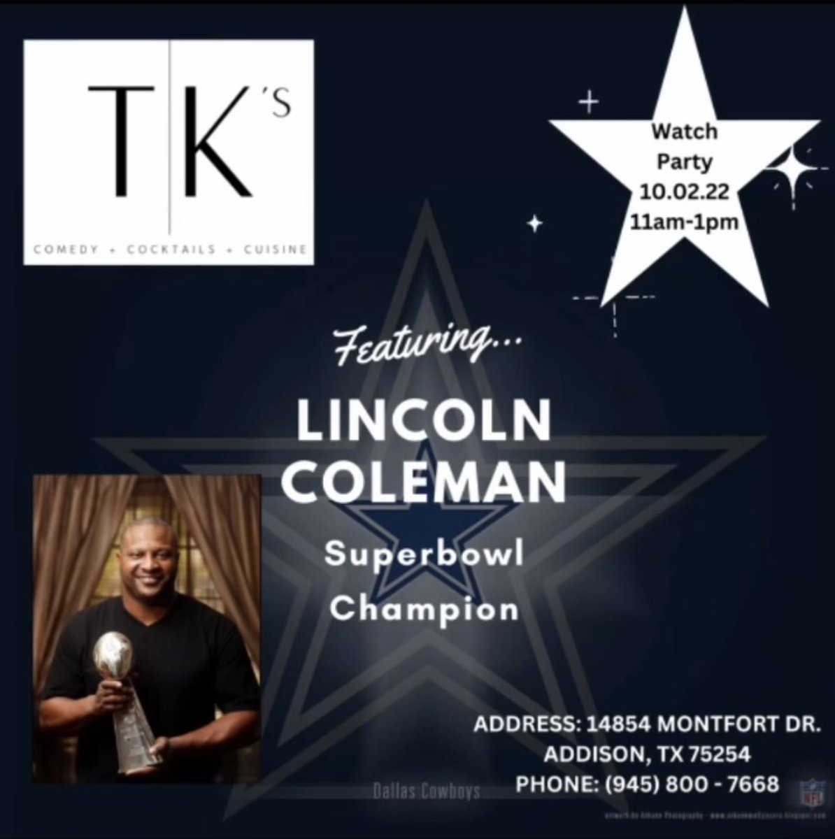 tkscomedy's tweet photo. Join us Sunday 10/02/22! 🏈 We have Cowboys 3 time Super Bowl Champion LINCON COLEMAN hosting our Watch Party!! 🔥 Great Sunday drink specials! 🍻🎉🍺

#dallascowboys #sundayfunday #thingstodoindallas #dallaswatchparty #dallastexas #dallastx #dallasfootball https://t.co/uPWtZUk7Ja