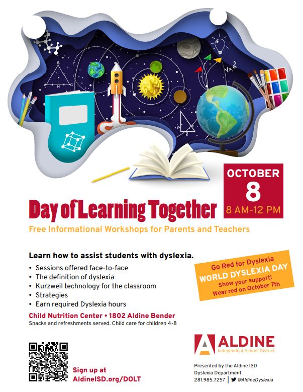 October is Dyslexia Awareness Month. Teachers have you signed up for our Day of Learning Together October 8th?  Sign up using the QR scan code on this flyer. Earn 3 hours towards T- TESS