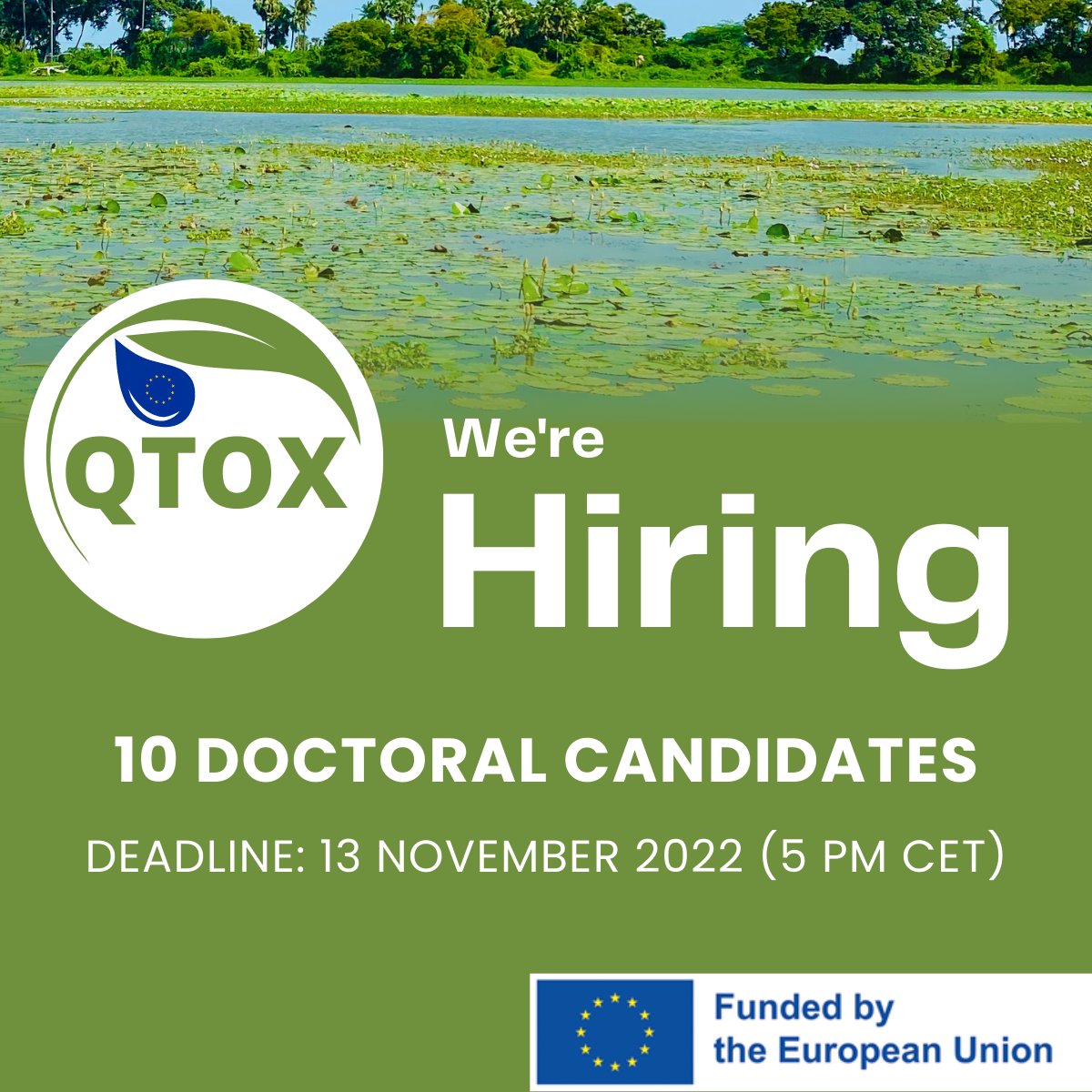 #QTOX is looking for 10 motivated #DoctoralCandidates in the fields of biology, chemistry, earth sciences, environmental sciences/technology, bioscience engineering, geoecology, bioinformatics, and related disciplines.

Deadline: 13 NOVEMBER 2022
Details: bit.ly/3e5domq