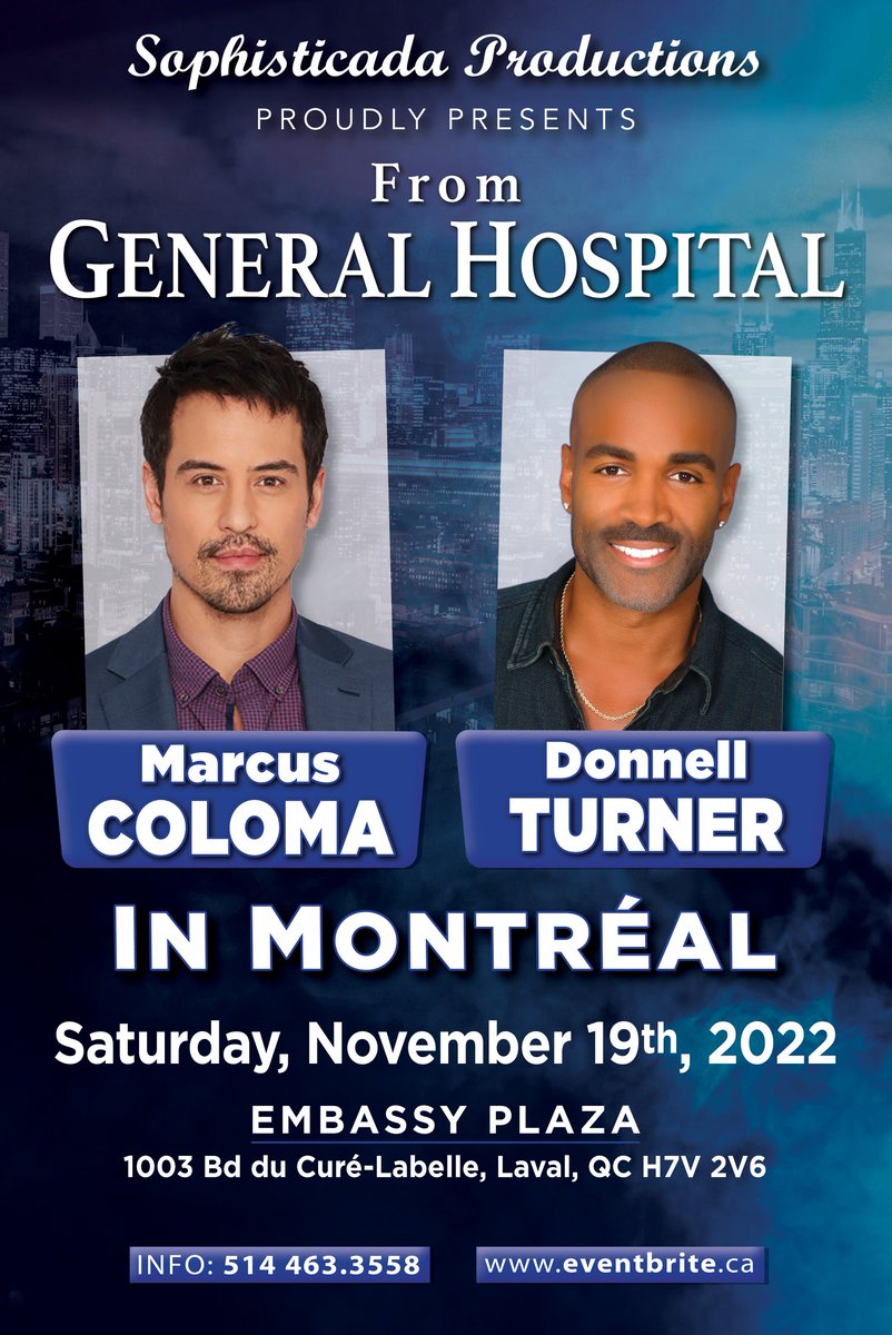 Very happy and honored to announce that after 3 long years, we are finally back with our soap fan events! 

First up: The amazing duo of <a href="/marcuscoloma/">marcuscoloma</a> and <a href="/donnellturner1/">Donnell Turner</a>!

Tickets on sale now! 
#Montreal #FanEvent #SoapOpera #GeneralHospital