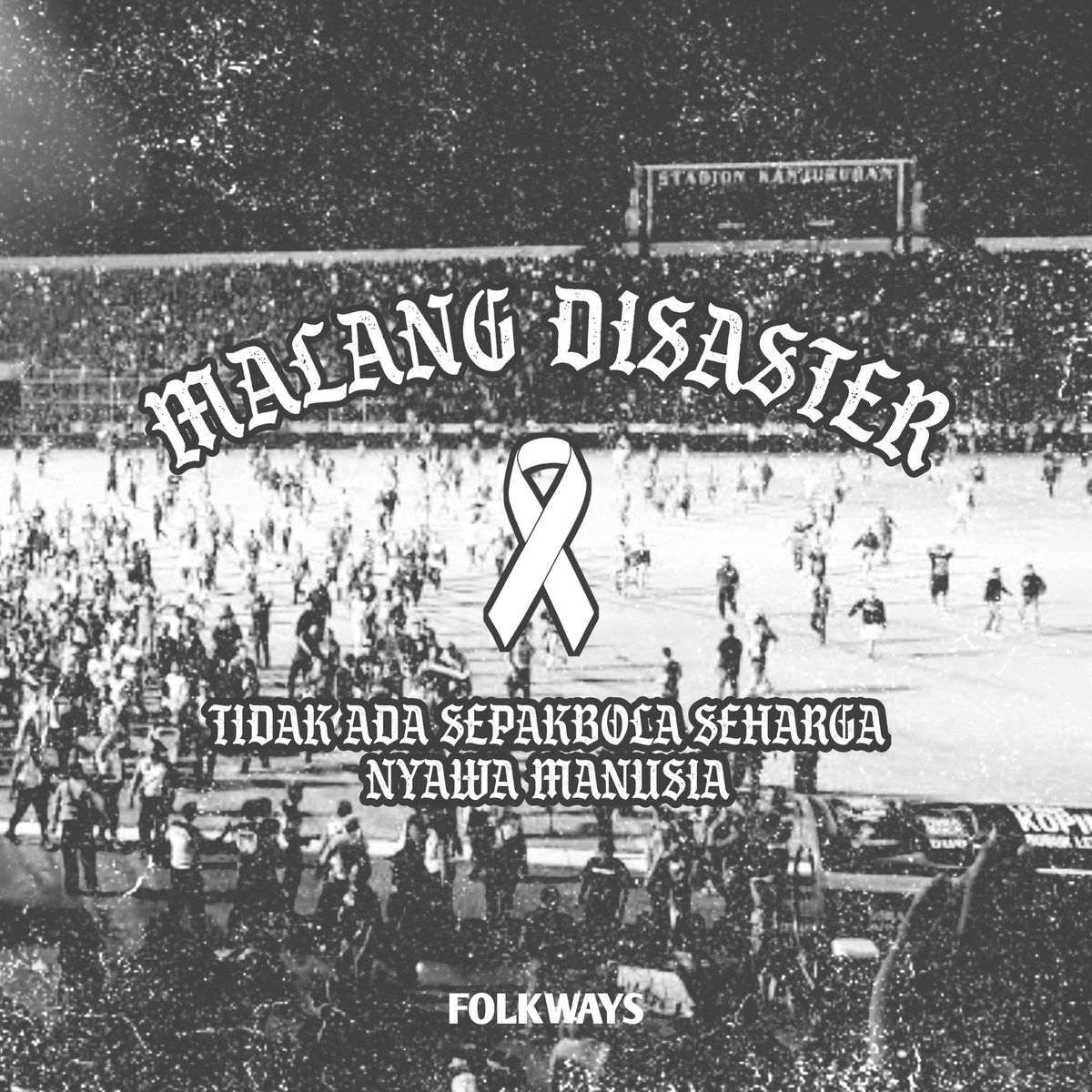 FOLKWAYS1923's tweet photo. Alfatihah, Turut Berduka Cita🥀
#Malang #Arema https://t.co/Ay5jXS31sR