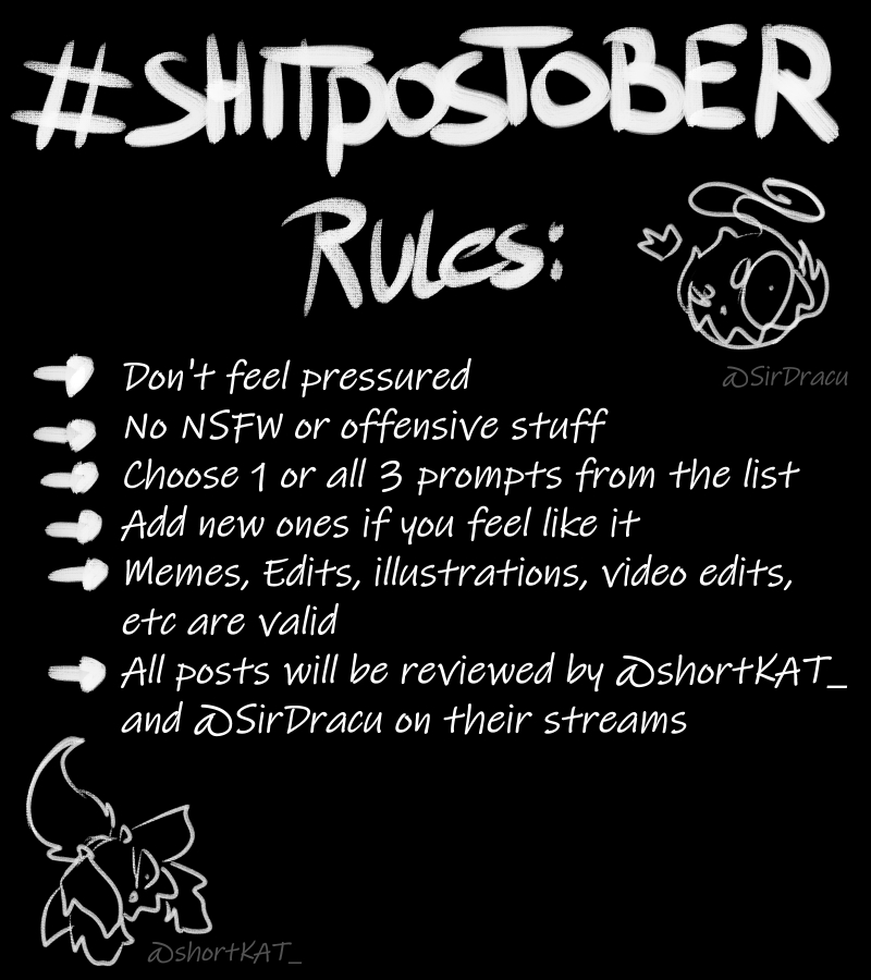 shortKAT_'s tweet photo. ๐Our favorite month is finally here!๐ป
@Sir_Dracu and me decided to challenge you all to join #shitpostober !!!
We prepared some prompts and simple rules to follow and we will review your posts on our streams!!
๐๐ป๐ชฆ๐๐ป๐ https://t.co/vffPXWnlRV