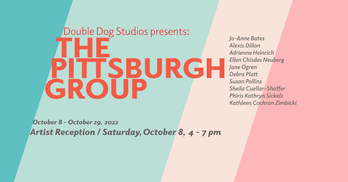 doubledogart's tweet photo. Join us next Saturday for the Artist Reception “the Pittsburgh Group”
4-7 pm 🌞 https://t.co/3C4vea0Pr2
