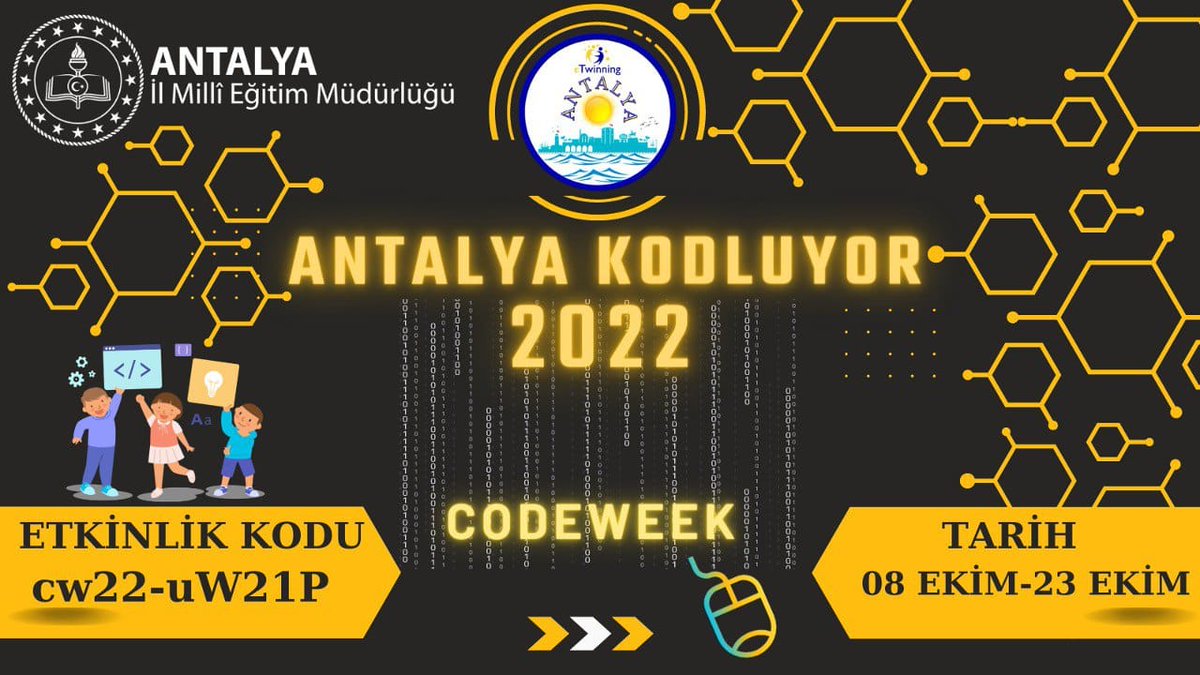 Antalya Kodluyor 📢 

8 Ekim - 23 Ekim 2022 CodeWeek Etkinlik Kodu : cw22-uW21P

<a href="/antalyamem07/">Antalya İl Millî Eğitim Müdürlüğü</a>
<a href="/emre_caliskan/">Emre Çalışkan</a>
<a href="/tretwinning/">eTwinning Türkiye</a>