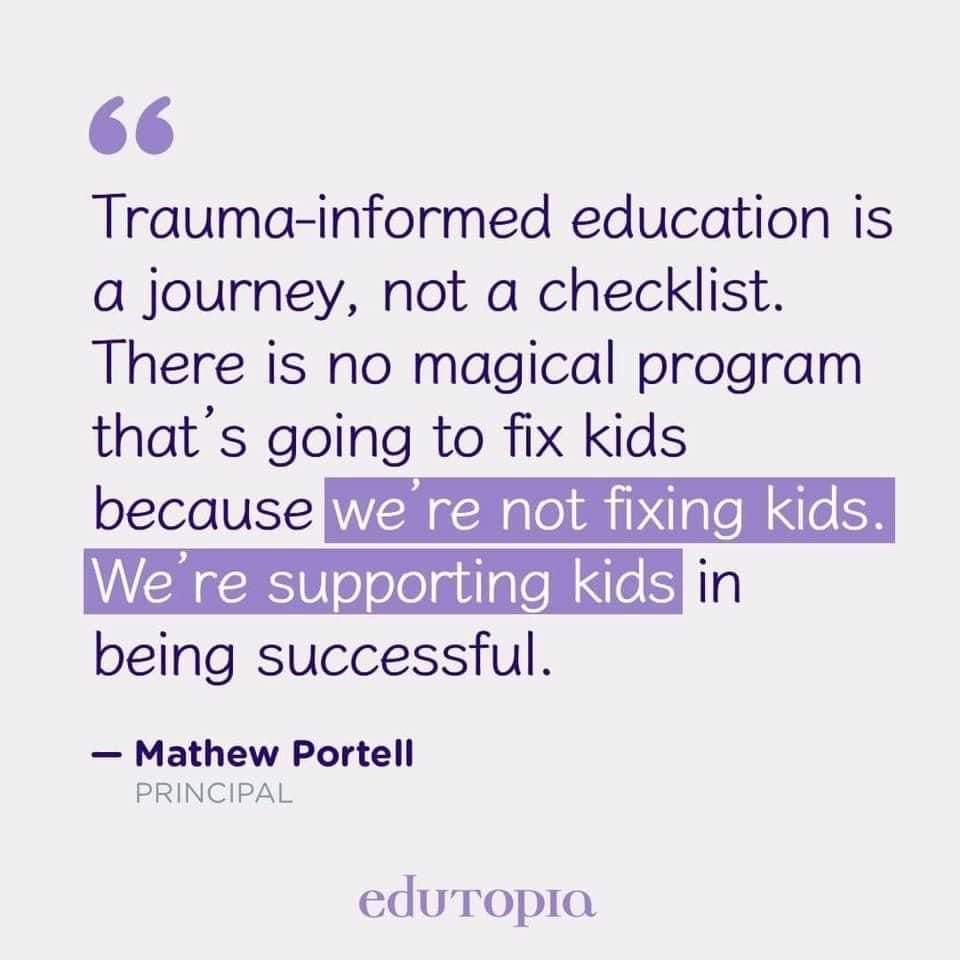 Trauma informed education is not a checklist, it's not a program,and it is not a curriculum. It is a change in mindshift. How we talk to our young people in the context of relationships and the feeling of safety through an approach of brain and body state of connection. 🧠🌱