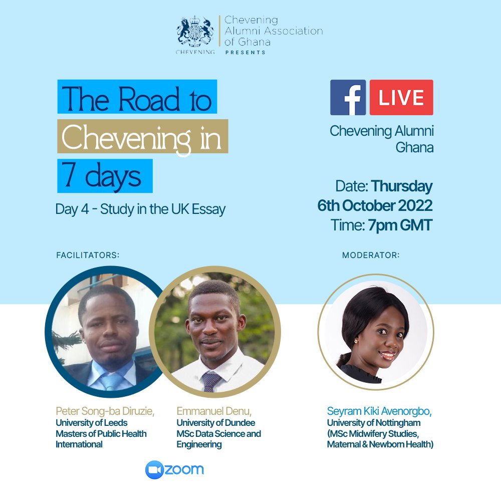 CheveningGhana's tweet photo. The Chevening Alumni Association of Ghana presents THE ROAD TO CHEVENING IN 7 DAYS. Thursday 6th October - Study in the UK Essay. 7pm GMT. #chevening #cheveningscholarship #cheveningapplication https://t.co/CvfrLLy2j3