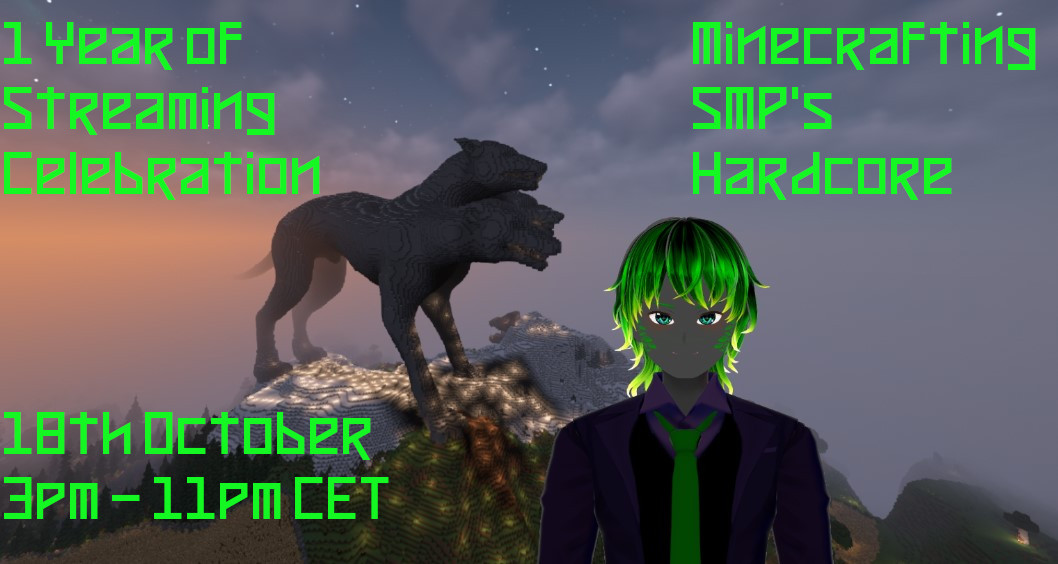 This month I will be celebrating my 1 year of Streaming. It has been a wild ride, thanks to all who raided me, followed me, watched me and supported me.