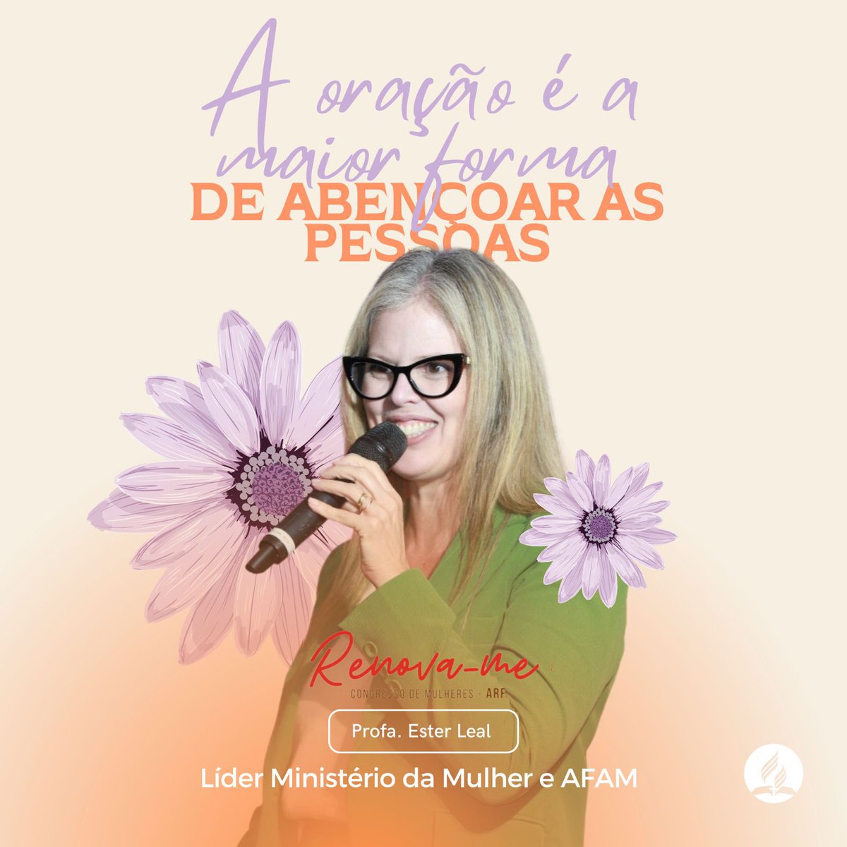 AdventistasARF's tweet photo. Você tem orado pelas pessoas? E a maior forma de abençoá-las! @EsterolealLeal #CongressoMM #RenovaMe https://t.co/1KjMQ9hxv6
