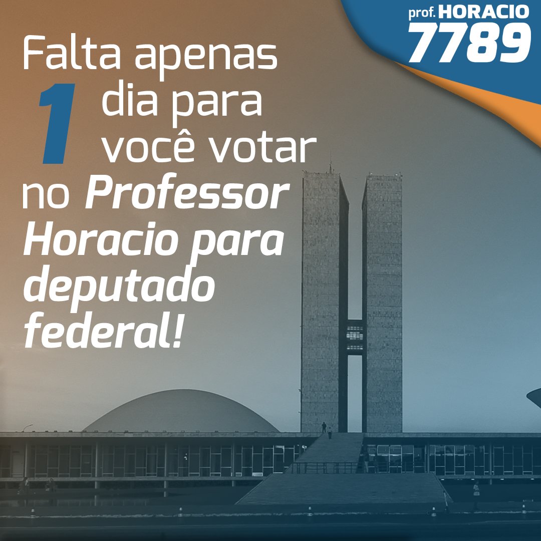 HoracioFederal's tweet photo. É amanhã! Pela ciência, pela tecnologia, pela educação e pelas universidades, vote Professor Horacio para Deputado Federal 7⃣7⃣8⃣9⃣✔😉
#professorhoracio #candidato #parana https://t.co/PcaBYZBdsR
