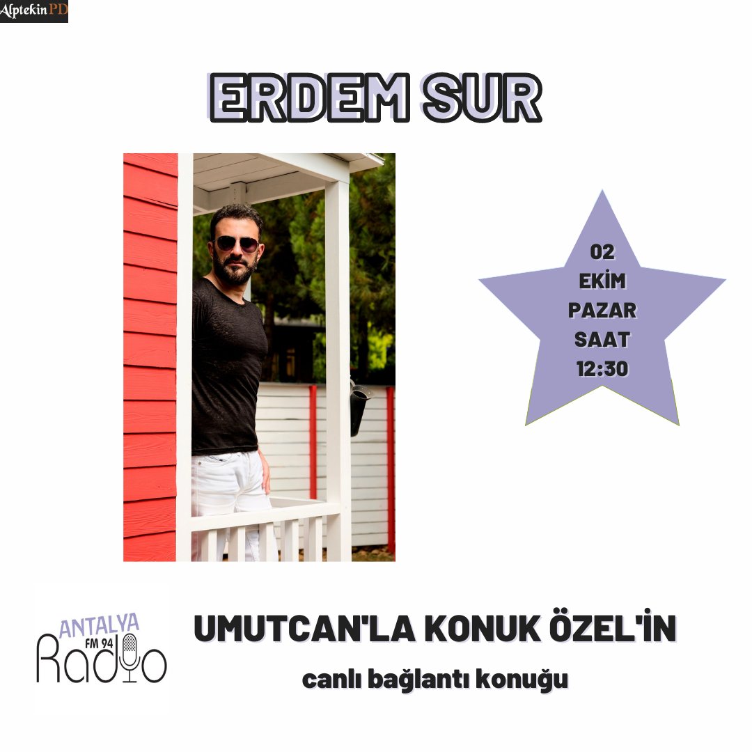 Erdem Sur 2 Ekim Pazar Günü Saat 12:30'da Radyo Antalya Umutcan'la Konuk Özel'in Telefon Bağlantı Konuğu Olacak Sakın Kaçırmayın... <a href="/erdemsurresmi/">erdemsur</a> #radyoantalya #umutcansutcuoglu  <a href="/cenkleyoklama/">Cenk ALPTEKİN</a>