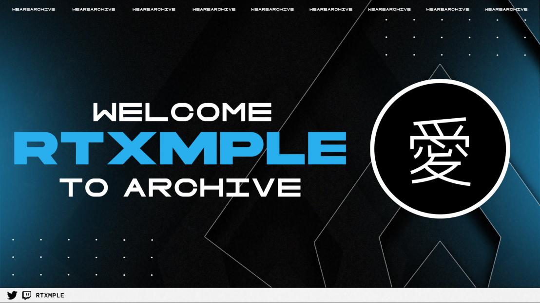 Let's keep the excitement going and help us welcome <a href="/Rtxmple/">Temple</a> to Archive! 🎉

You can catch him helping in Trials on the weekends, and stretching into R6, Apex, and COD during his off time.

Stop by and catch a stream soon!
🔗: twitch.tv/rtxmple