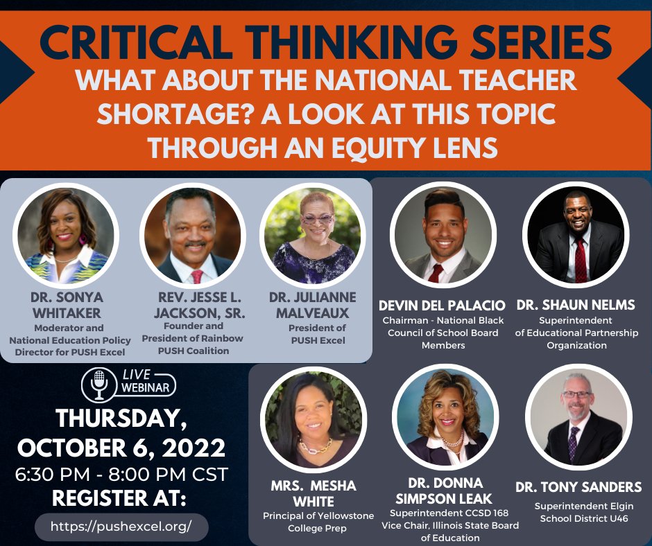 💥NEW PANELISTS ADDED💥Don't miss PUSH Excel's new Critical Thinking Series: What About the National Teacher Shortage? A Look at This Topic Through an Equity Lens, October 6, 6:30pm CST.
REGISTER bit.ly/3r19JJq <a href="/RevJJackson/">Rev Jesse Jackson Sr</a> <a href="/RevJCWilson/">RevJCWilson</a> <a href="/RPCoalition/">RainbowPUSHCoalition</a> <a href="/drsonyawhitaker/">Sonya Whitaker</a>