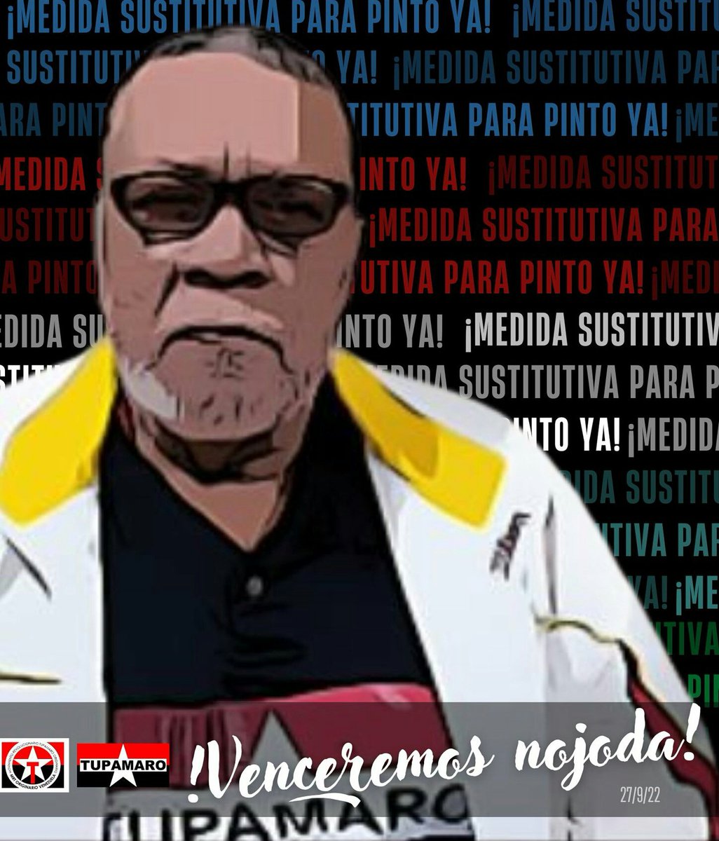 <a href="/SebastianaB/">Sebastiana Barráez</a> Libertad para Jose pinto Tupamaro. Basta de retardo procesales y exigimos un juicio justo y transparente