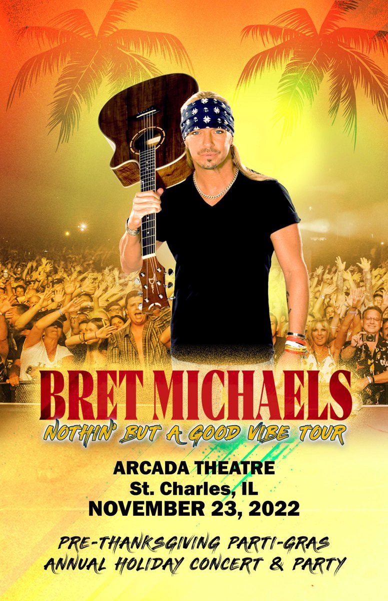 >> Exclusive Meet &amp; Greet Packages << available now for Bret Michaels’ St. Charles, Illinois 11/23/22 event @ The Arcada. Get yours before they are gone @ shopbretmichaels.americommerce.com/Meet-and-Greet… #HappyThanksgiving #HappyHolidays #PartiGras. Don’t miss it! - Team Bret #NBAGV #NothinButAGoodVibe