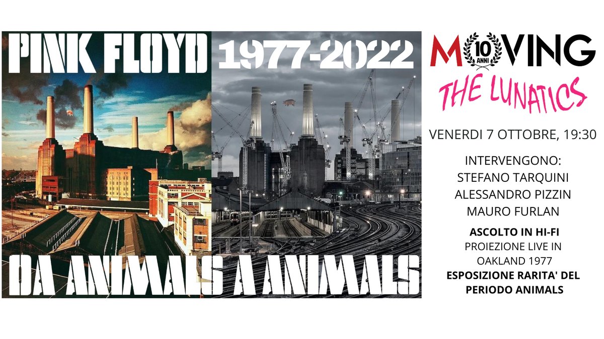 THELUNATICSCLUB's tweet photo. "ANIMALS 1977-2022. DA ANIMALS AD ANIMALS".
Per tutti gli appassionati dei Pink Floyd e di musica, un invito per passare una serata diversa dal solito e piacevole. Sarà bello. Conferenza, ascolto ed esposizione di vinili. NON MANCATE!
Libreria LOVAT, Villorba, 07.10.2022 ore 1930 https://t.co/FwlPUn9kBZ