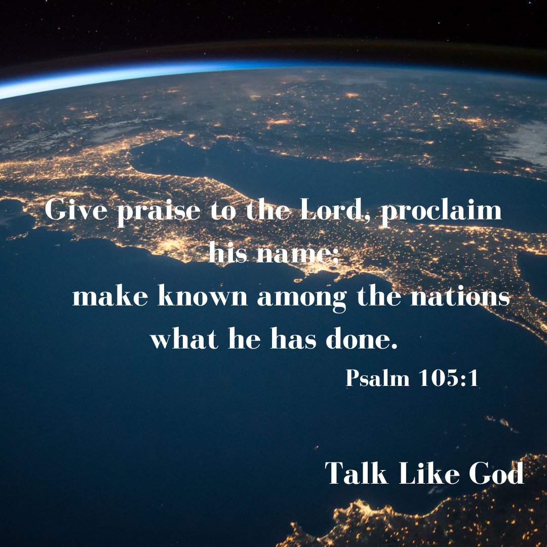 TALKLIKEGOD's tweet photo. Give praise to the Lord!
#givepraise #givepraisetotheLord #praisetotheLord #praise #totheLord #makeknown #nations #proclaim #Hisname #Psalm105v1 #October1st #October2022 #talklikeGoddaily #TalkLikeGod https://t.co/vbD1MKT9XI