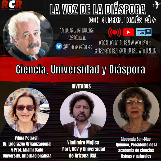 ObsArendt's tweet photo. Lunes 3-10-2022 a las 12 del mediodía, hora Venezuela con la Dra. Gioconda San Blas, el Dr. Vladimiro Mujica y la Dra. Vilma Petrash, abordamos el tema «Ciencia, Universidad y Diáspora» en la «Voz de la Diáspora» en https://t.co/2btQ9Kw8ra https://t.co/ElIgqakwPR