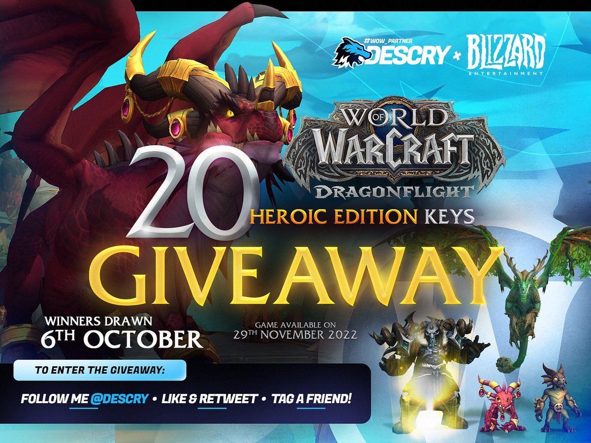 Descry's tweet image. World of Warcraft: #Dragonflight is launching on the 29th of November 2022 (AEDT) and @Blizzard_ANZ have provided me 20 Heroic Edition OCE/NA keys to giveaway in celebration! 🥳

To enter:
✅️Follow me on twitter
❤Like this post
🔄Retweet
💬Comment &amp;amp; tag a friend
#WoW_Partner