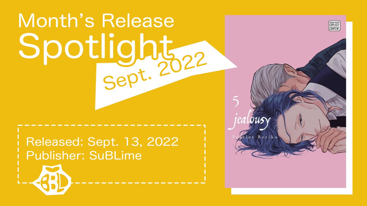 BookstoreBL's tweet photo. Now that it's October, it's time to look back at what came out last month and made an impact. Jealousy has come to its end, and is the takeaway from September. But, many other good volumes have come out. https://t.co/RFI7puhjSg