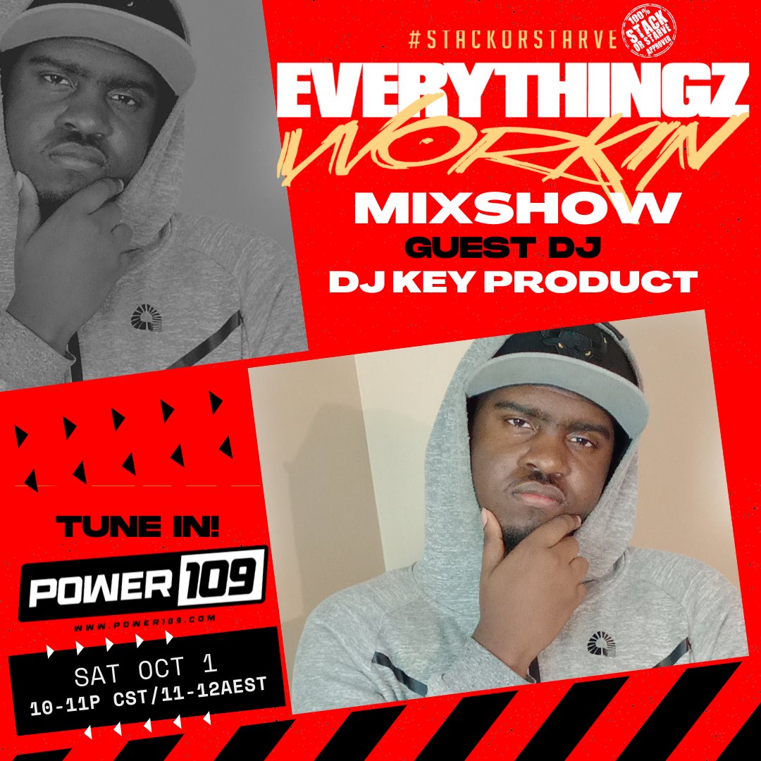 StackorStarvDJS's tweet image. #Tonight ‼️ @djkeyproduct
 invades @Power109radio via #StackOrStarve : Everythingz Workin’ Mixshow! #TuneIN