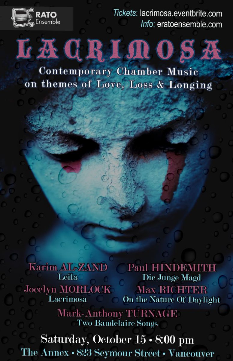 EratoEnsemble's tweet photo. ERATO presents LACRIMOSA October 15 - https://t.co/G6KNrlrzpG https://t.co/CMpvNFXtiX