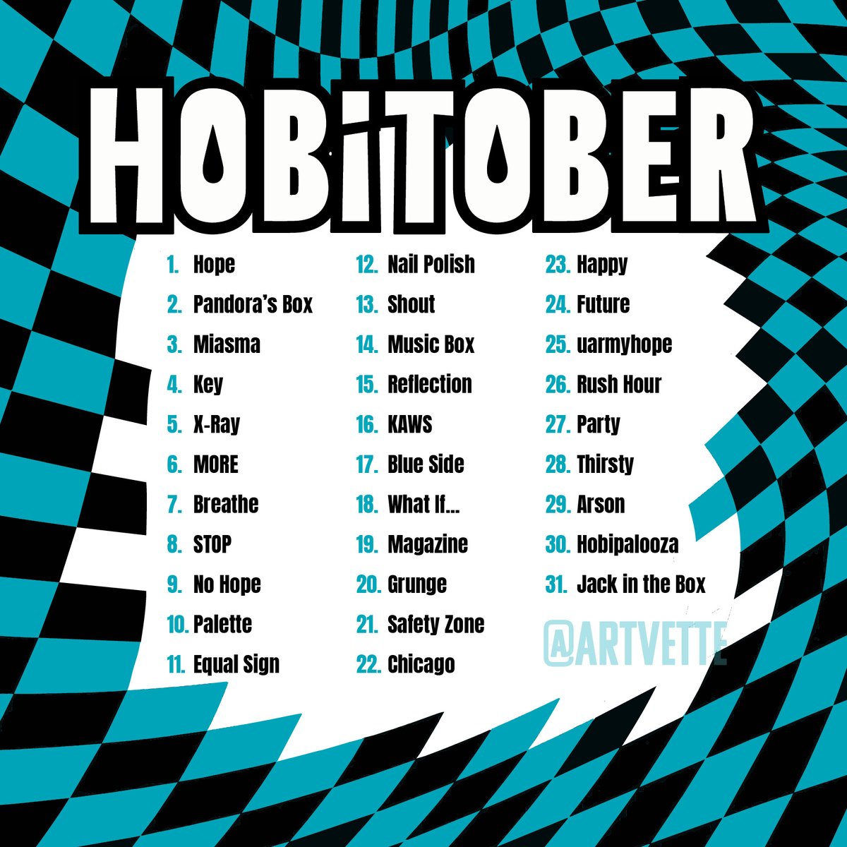 artvette's tweet photo. It's that time of year again and I've decided to bring it back so please enjoy this year's ✨HOBITOBER✨ prompt list! Please feel free to use and share this list. And don’t hesitate to share your art no matter what medium :) #JHOPE #정호석 #호비 #btsfanart #Hobitober #Hobinktober https://t.co/O0L7WQCqAw