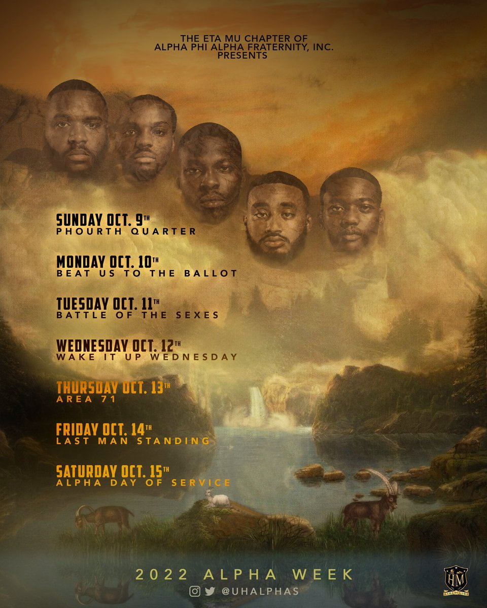 Houston Alphas Present:

The Official 2022 HM Alpha week lineup🤙🏾

Starting Oct 9th, mark your calendars🗓️ 

Area 71 Pre-sales available now🛸 

#UH23 #UH24 #UH25 #UH26