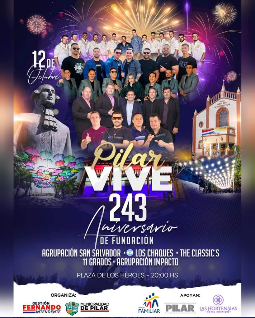 FernandoPilarPy's tweet photo. Luego de las actividades religiosas del 12 de octubre, te invitamos a la #FiestaPatronal en la plaza, con la presencia de #LosChaques y de talentosos artistas locales y nacionales. #PilarVive 🤗🎉🎊🎶 https://t.co/48dyU27tQe