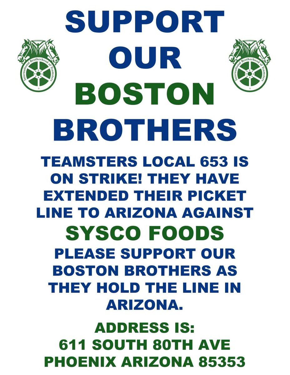 Our Sysco Teamster brothers in Boston and Phx are on #strike! Please RT and support in any way you can  #Striketober