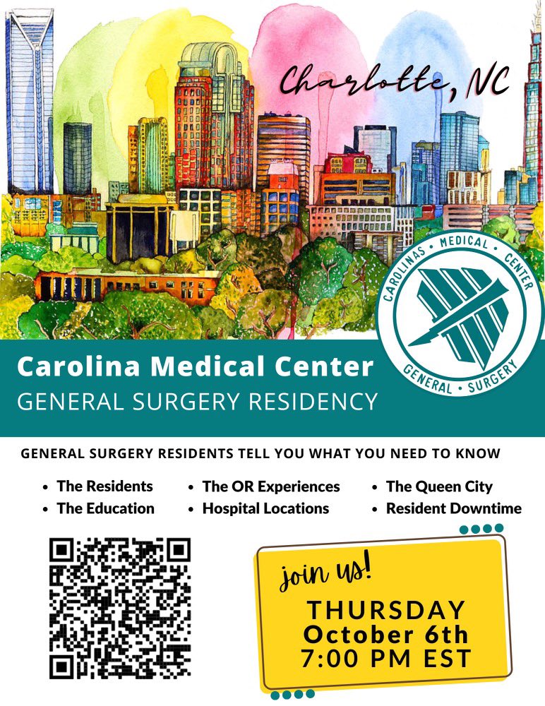 CMC_GSResidents's tweet image. Are you interested in learning more about Carolinas Medical Center General Surgery Residency? Well, join us on October 6, 2022 at 7:00 pm to meet the residents. This is your opportunity to ask the questions you’ve always wanted answered. We look forward to meeting you there.