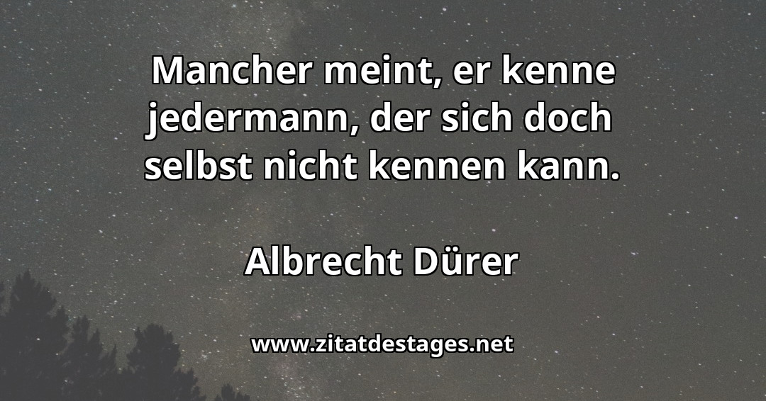 tages_zitat's tweet photo. #AlbrechtDürer #AlbrechtDürerZitate #ZitatDesTages #BerühmteZitate #Sprüche #Zitate #ZitateZumNachdenken #QuoteOfTheDay #Spruchbild #Sprüchebilder Das heutige Zitat des Tages lautet: https://t.co/dyh0dqqI3A https://t.co/e09rTcOH3i